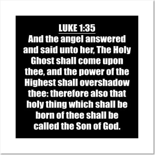 Luke 1:35 King James Version (KJV) Posters and Art